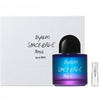 Byredo Space Rage Travx - Eau De Parfum - Perfume Sample - 2 ml