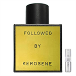 Followed by Kerosene - Eau de Parfum - Perfume sample - 2 ml 