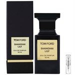 Tom Ford Shanghai Lily - Eau de Parfum - Perfume sample - 2 ml