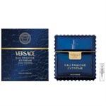 Versace Eau Fraîche Extrême - Eau de Parfum - Perfume Sample - 2 ml