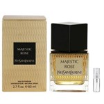Yves Saint Laurent Majestic Rose - Eau de Parfum - Perfume Sample - 2 ml