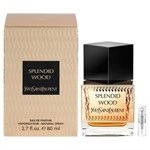 Yves Saint Laurent Splendid Wood - Eau de Parfum - Perfume Sample - 2 ml